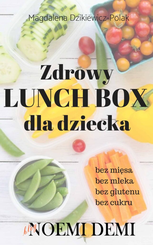 Zdrowy Lunch Box dla dziecka